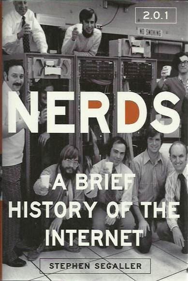 NERDS: A Brief History of the Internet