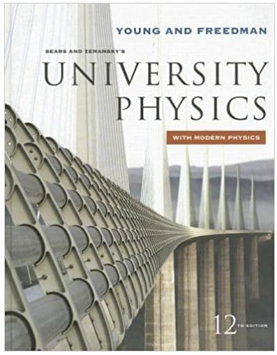 Study Guide to Accompany Sears, Zemansky, Young: University Physics, Seventh Edition